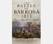 The Battle of Barrosa 1811: Forgotten Battle of the Peninsular War (John Grehan & Martin Mace)